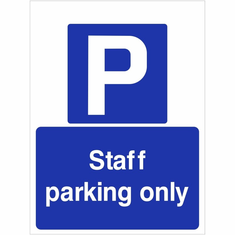 Staff Parking Only Sign