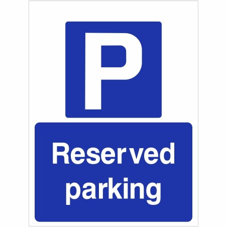 Reserved Parking Sign