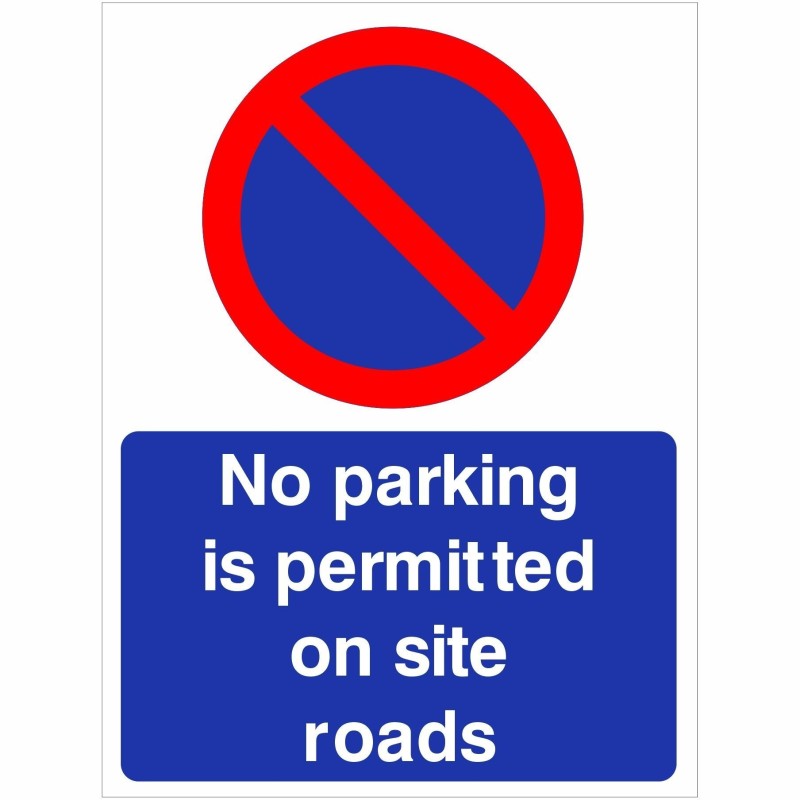 No Parking Is Permitted On Site Roads Sign