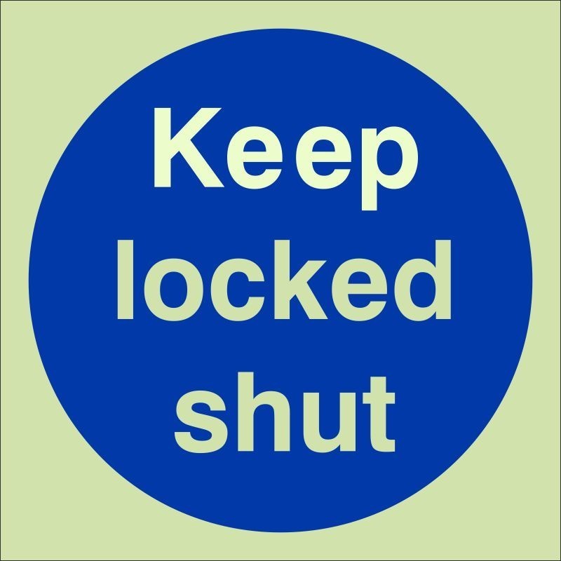 Glow in the Dark Keep Locked Shut Door Sign