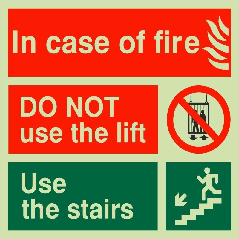 Glow In The Dark Incase Of Fire Do Not Use The Lift Fire Action Notice Sign