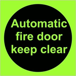 copy of Automatic Fire Door Keep Clear Photoluminescent Sign