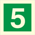 Glow in the dark fire sign displaying the number 5 for emergency floor identification