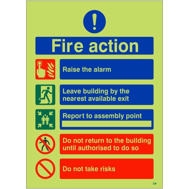 Raise The Alarm Glow In The Dark Fire Action Notice Sign - Class C