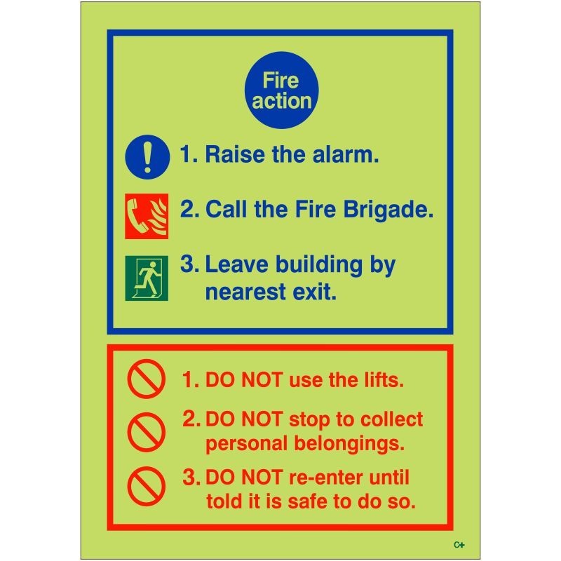 Glow In The Dark 3 Point Fire Action Notice Sign - Raise The Alarm - Class C