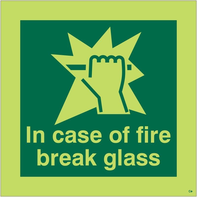 copy of Photoluminescent In Case Of Fire Break Glass Sign