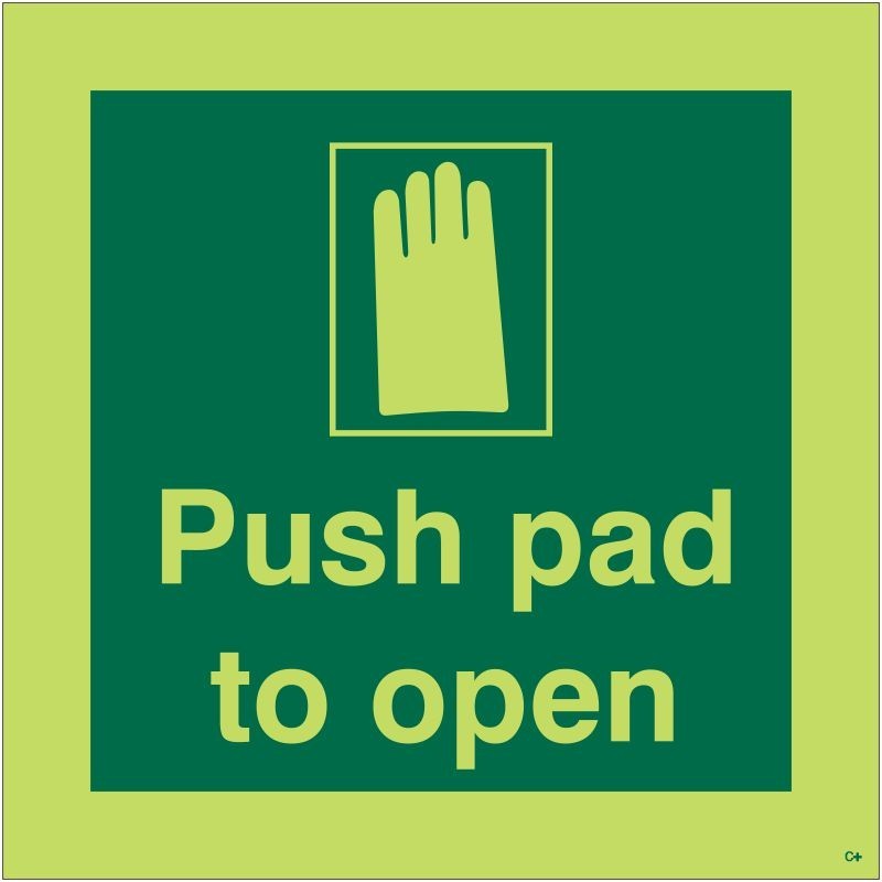 copy of Photoluminescent Push Pad To Open Sign