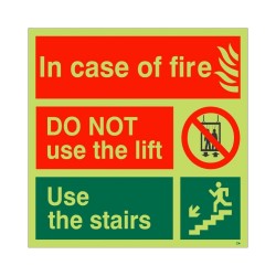 Glow In The Dark Incase Of Fire Do Not Use The Lift Fire Action Notice Sign