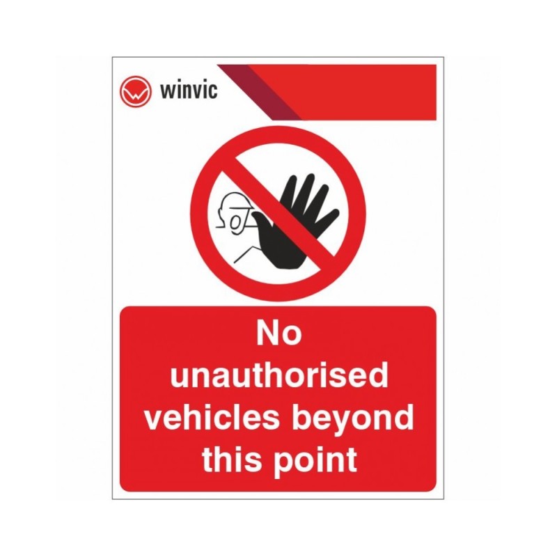 No Unauthorised Vehicles Beyond This Point