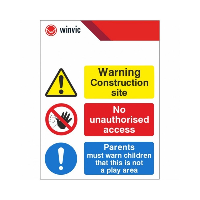 Warning Construction Site No Unauthorised Access Parents Warning