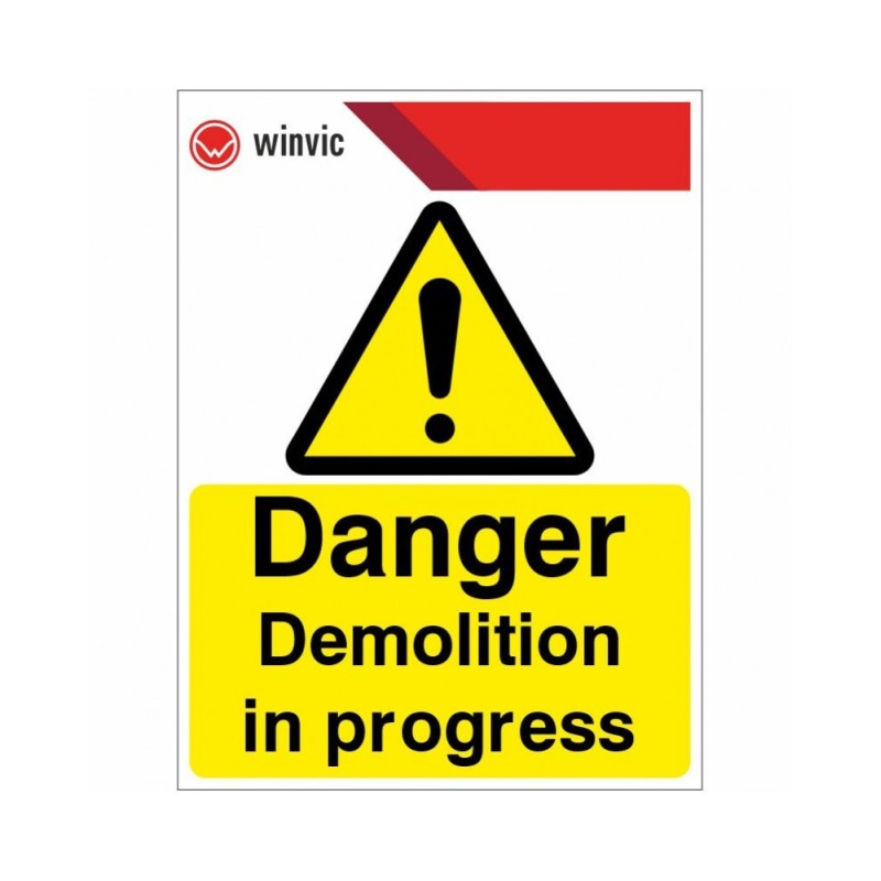 Warning Demolition In Progress