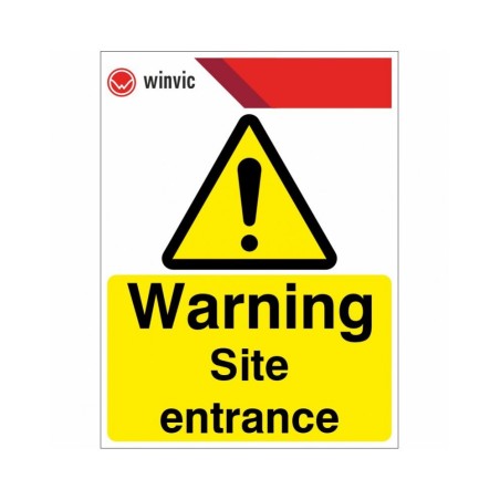 Warning Site Entrance Sign