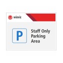 Staff Only Parking Area