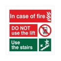 In Case Of Fire Do Not Use The Lift