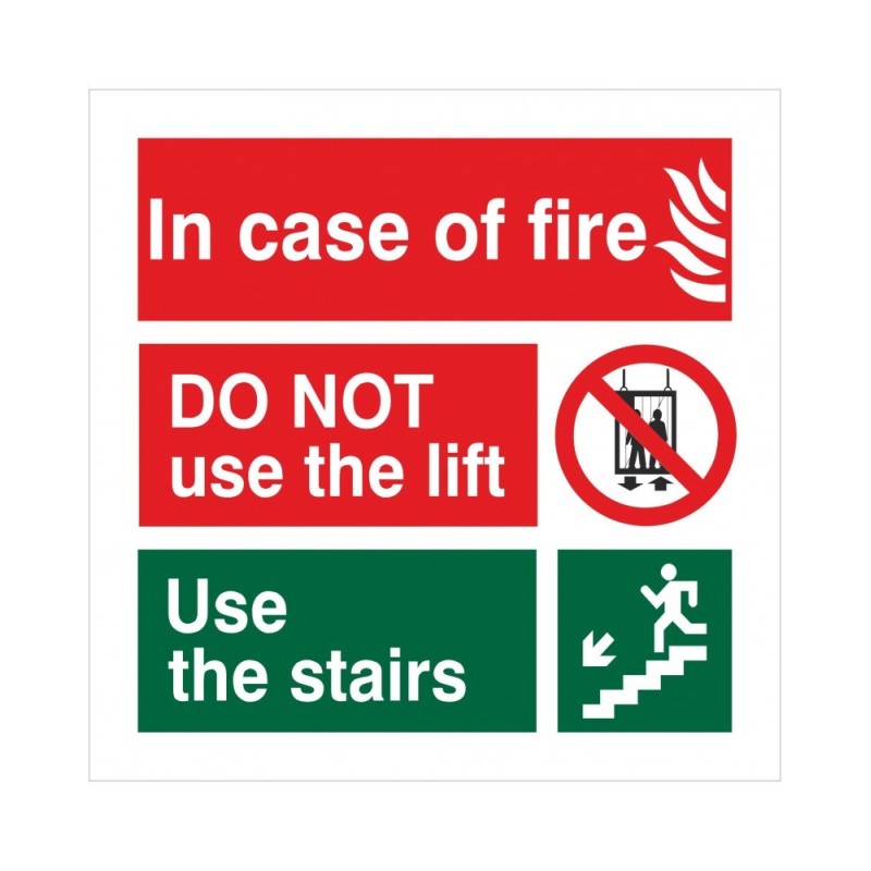 In Case Of Fire Do Not Use The Lift