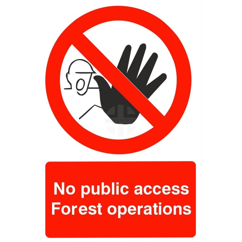 No Public Access Forest Operations Sign