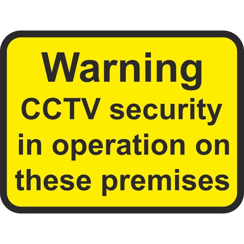 Warning CCTV Security In Operation On These Premises Sign 600 x 450mm