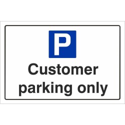 Customer Parking Only Sign