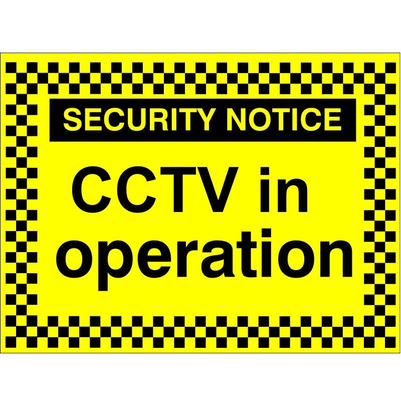 Security Notice CCTV In Operation Sign