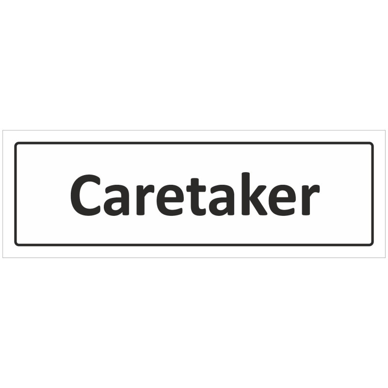 Caretaker Door Sign