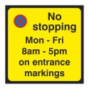 No Stopping On Entrance Markings Sign - Composite Board