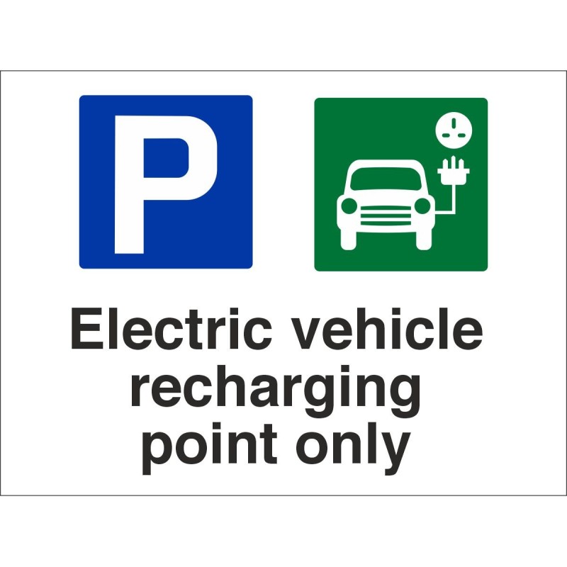 Electric Vehicle Recharging Point Only Sign