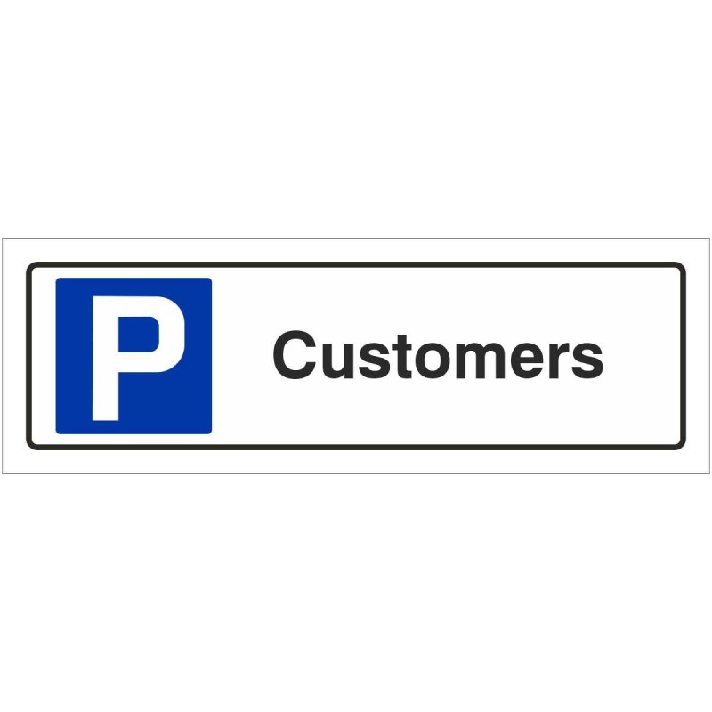 Customers Parking Sign