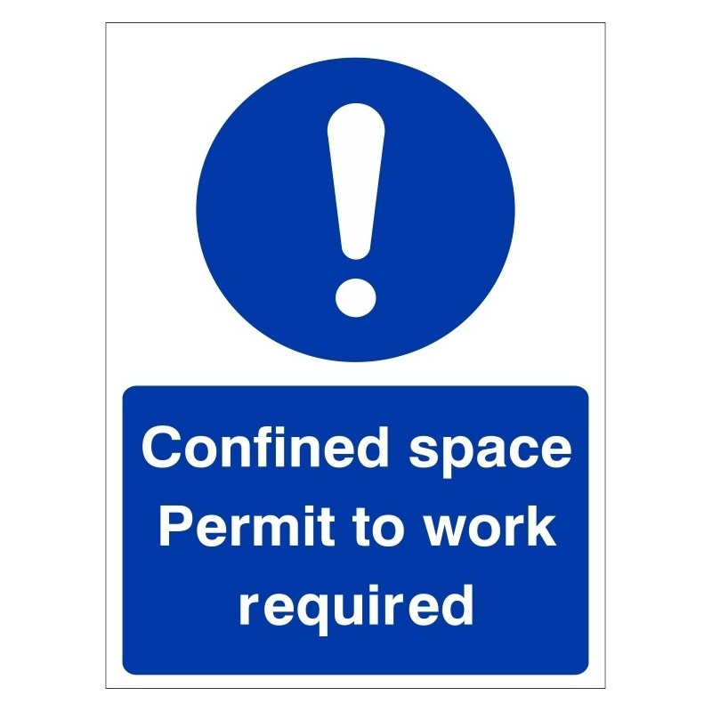 Confined Space Permit To Work Required Sign