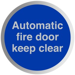 Automatic Fire Door Keep Clear Aluminium Sign