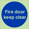 Glow in the Dark Fire Door Keep Clear Door Sign