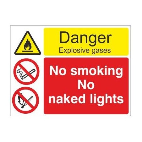 Danger Explosive Gases No Smoking No Naked Lights Multi Message Sign