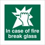 In Case Of Fire Break Glass Instruction Sign - 100mm x 100mm | Rain...