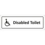 Disabled Toilet With Symbol sign with wheelchair accessibility symbol and bold black text